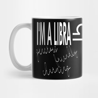 I'm a LIBRA Mug